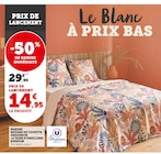 Promo Parure housse de couette 200x200cm 2 Taies d'oreillers 63x63cm à 14,95 € dans le catalogue Super U à Albert