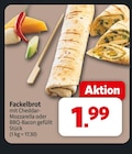 Markant Nordwest Rastdorf - Fackelbrot Angebot im Prospekt Fackelbrot bei Markant Nordwest im Rastdorf Prospekt für 1,99 €