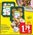 Bio-Champignons weiß von EDEKA Regional für 1,79 € bei EDEKA im Angebot Bio-Champignons weiß von EDEKA Regional im aktuellen EDEKA Prospekt
