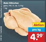 Aktuelle Mais Angebote bei Netto Marken-Discount in Hamburg Aktuelles Mais-Hähnchen Angebot bei Netto Marken-Discount in Hamburg ab 4,29 €
