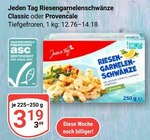 Aktuelles Riesengarnelenschwänze Classic Angebot bei GLOBUS in Halle (Saale) ab 3,19 €