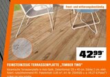 Feinsteinzeug Terrassenplatte 'Timber Two' im Angebot bei OBI in Hilden Feinsteinzeug Terrassenplatte 'Timber Two' Angebote bei OBI Hilden für 41,27 €