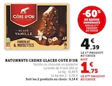 Batonnets crème glacée - Côte d'Or en promo chez Super U Batonnets crème glacée - Côte d'Or dans le catalogue Super U