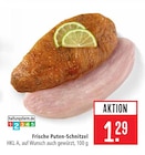 Frische Puten-Schnitzel im Angebot bei Marktkauf in Filderstadt Frische Puten-Schnitzel Angebote bei Marktkauf Filderstadt für 1,29 €