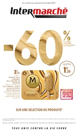 Prospectus Supermarchés Intermarché en cours à Bordeaux et alentours, "-60% DE REMISE IMMÉDIATE SUR LE 2ÈME", 12 pages, 08/07/2025 - 20/07/2025 Catalogue Supermarchés Intermarché en cours à Bordeaux et alentours, "-60% DE REMISE IMMÉDIATE SUR LE 2ÈME", 12 pages, 08/07/2025 - 20/07/2025