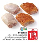 Aktuelle Hähnchen Angebote bei EDEKA in Heilbronn Aktuelles Pollo fino Angebot bei EDEKA in Heilbronn ab 1,19 €