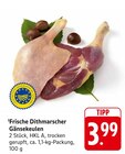 EDEKA Birkweiler - Frische Dithmarscher Gänsekeulen Angebot im Prospekt Frische Dithmarscher Gänsekeulen bei EDEKA im Birkweiler Prospekt für 3,99 €
