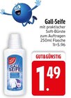 Gall-Seife im EDEKA Prospekt Gall-Seife von GUT&GÜNSTIG im aktuellen EDEKA Prospekt für 1,49 €