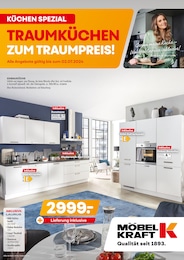 Aktueller Möbel Kraft Prospekt, "Traumküchen zum Traumpreis!", mit Angeboten der Woche, gültig von 05.06.2024 bis 05.06.2024