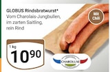 Globus Rindsbratwurst von Charoluxe für 10,90 € bei GLOBUS im Angebot Globus Rindsbratwurst von Charoluxe im aktuellen GLOBUS Prospekt