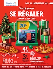 Catalogue E.Leclerc à Davayat cette semaine, valable du 09/12/2025 au 20/12/2025 Prospectus E.Leclerc à Davayat, "Tout pour SE RÉGALER À PRIX E.LECLERC", 40 pages de promos valables du 09/12/2025 au 20/12/2025