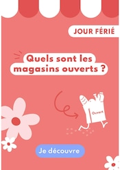 Catalogue Autres Magasins Magazine en cours à Loury et alentours, "Quels sont les magasins ouverts ?", 1 page, 05/07/2024 - 18/08/2024