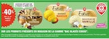 E.Leclerc Montbéliard - Promo -40% sur le 2e produit acheté sur les produits présents en magasin de la gamme bac glacés eskiss Promo -40% sur le 2e produit acheté sur les produits présents en magasin de la gamme bac glacés eskiss à dans le catalogue E.Leclerc à Montbéliard