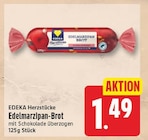Edelmarzipan-Brot von EDEKA Herzstücke für 1,49 € bei EDEKA im Angebot Edelmarzipan-Brot von EDEKA Herzstücke im aktuellen EDEKA Prospekt