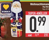 Aktuelles Weihnachtsmann Angebot bei EDEKA in Ingolstadt ab 0,99 €