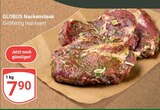 Nackensteak bei GLOBUS im Prospekt "" für 7,90 €