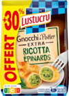 Gnocchi à Poêler Extra Ricotta Épinards - LUSTUCRU dans le catalogue Lidl