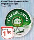 Camembert im Angebot bei GLOBUS in Saarbrücken Camembert Angebote von Käserei Champignon bei GLOBUS Saarbrücken für 1,99 €