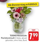 E center Dahn - Herzstücke Floristenstrauß Angebot im Prospekt Herzstücke Floristenstrauß bei E center im Dahn Prospekt für 7,99 €