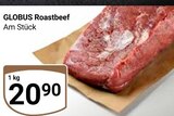 Roastbeef im Angebot bei GLOBUS in Bensheim Roastbeef Angebote von Globus bei GLOBUS Bensheim für 20,90 €