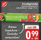Frischhaltefolie im Angebot bei EDEKA in Essen Frischhaltefolie Angebote von Gut & Günstig bei EDEKA Essen für 0,99 €