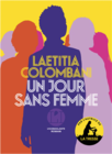 Laëtitia Colombani “Un jour sans femme en promo chez Monoprix Laëtitia Colombani “Un jour sans femme dans le catalogue Monoprix