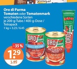 Tomatenstückig von Oro di Parma im aktuellen V-Markt Prospekt für 1,29 €