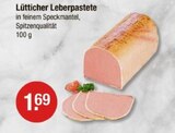 Lütticher Leberpastete von  im aktuellen V-Markt Prospekt für 1,69 €