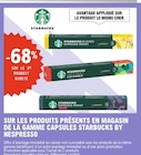 -68% sur le 2e produit acheté sur les produits présents en magasin de la gamme capsules starbucks by nespresso - STARBUCKS en promo chez E.Leclerc Strasbourg