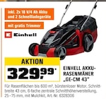 Aktuelle Rasenmäher Angebote bei OBI in Leipzig Aktuelles Einhell Akku-Rasenmäher "GE-CM 43" Angebot bei OBI in Leipzig ab 329,99 €