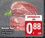 Aktuelles Kasseler Hals Angebot bei EDEKA in Ingolstadt ab 0,88 €