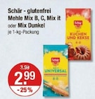 Mehle Mix B, C, Mix it oder Mix Dunkel von Schär - glutenfrei im aktuellen V-Markt Prospekt für 2,99 €