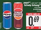 Pepsi im EDEKA Prospekt Pepsi oder Schwip Schwap von Pepsi, Schwip Schwap im aktuellen EDEKA Prospekt für 0,69 €