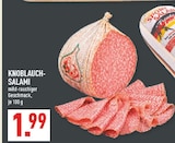 Aktuelle Knoblauch Angebote bei Marktkauf in Wuppertal Aktuelles Knoblauch-Salami Angebot bei Marktkauf in Wuppertal ab 1,99 €