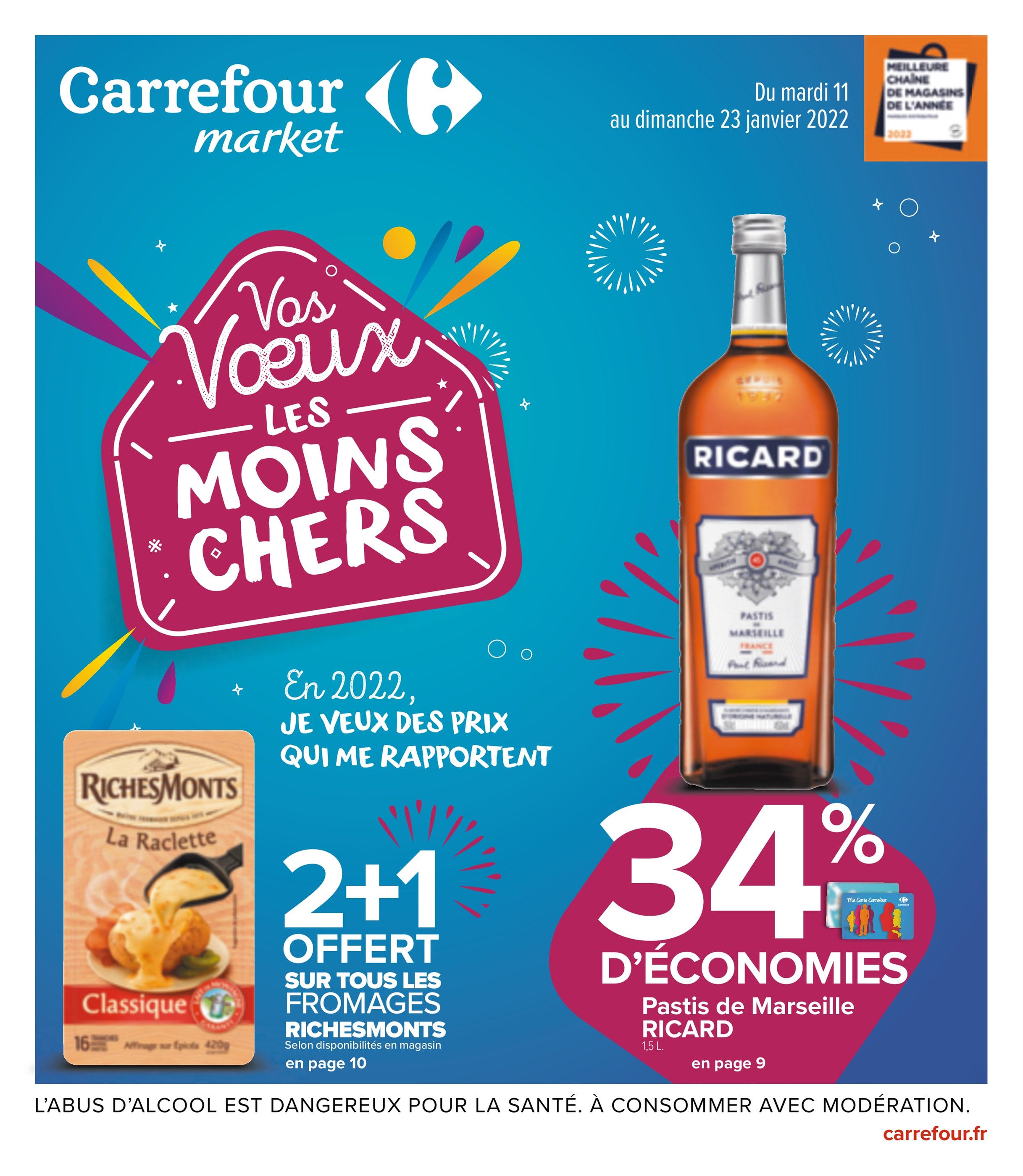 Catalogue Carrefour Market à Montreuil, avec 56 pages Prospectus Carrefour Market à Montreuil, "Vos Voeux LES MOINS CHERS", 56 pages, 11/01/2022 - 23/01/2022