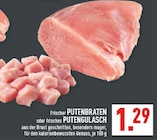 Aktuelle Pute Angebote bei Marktkauf in Wuppertal Aktuelles Putenbraten Angebot bei Marktkauf in Wuppertal ab 1,29 €