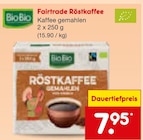 Fairtrade Röstkaffee im Angebot bei Netto Marken-Discount in Münster Fairtrade Röstkaffee Angebote von BioBio bei Netto Marken-Discount Münster für 7,95 €