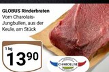 Rinderbraten Angebote von GLOBUS bei GLOBUS Halle für 13,90 €