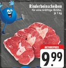 Aktuelles Rinderbeinscheiben Angebot bei EDEKA in Mülheim (Ruhr) ab 9,99 €