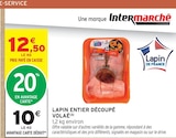 Promo Lapin entier découpé à 10,00 € dans le catalogue Intermarché Contact à Écueillé