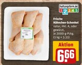 Aktuelles Frische Hähnchen-Schenkel Angebot bei REWE in München ab 6,66 €