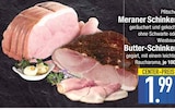 Aktuelles Meraner Schinken Angebot bei E center in Augsburg ab 1,99 €