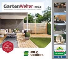Der aktuelle Holz Schödel Prospekt GartenWelten 2024