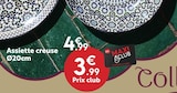Promo Assiette creuse Ø20cm à 3,99 € dans le catalogue Maxi Bazar à Lyon