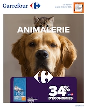 Catalogue Supermarchés Carrefour en cours à Jaegerthal et alentours, "ANIMALERIE", 10 pages, 11/02/2025 - 24/02/2025