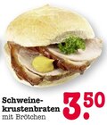 Aktuelles Schweinekrustenbraten Angebot bei E center in Karlsruhe ab 3,50 €