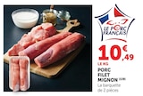 Porc filet mignon en promo chez Super U Nancy à 10,49 €