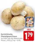 Champignons braun im Angebot bei EDEKA in Offenbach Champignons braun Angebote von Gut & Günstig bei EDEKA Offenbach für 1,79 €