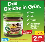 Bionella Nuss-Nougat Creme im Angebot bei Netto Marken-Discount in Stuttgart Bionella Nuss-Nougat Creme Angebote von bionella bei Netto Marken-Discount Stuttgart für 2,99 €