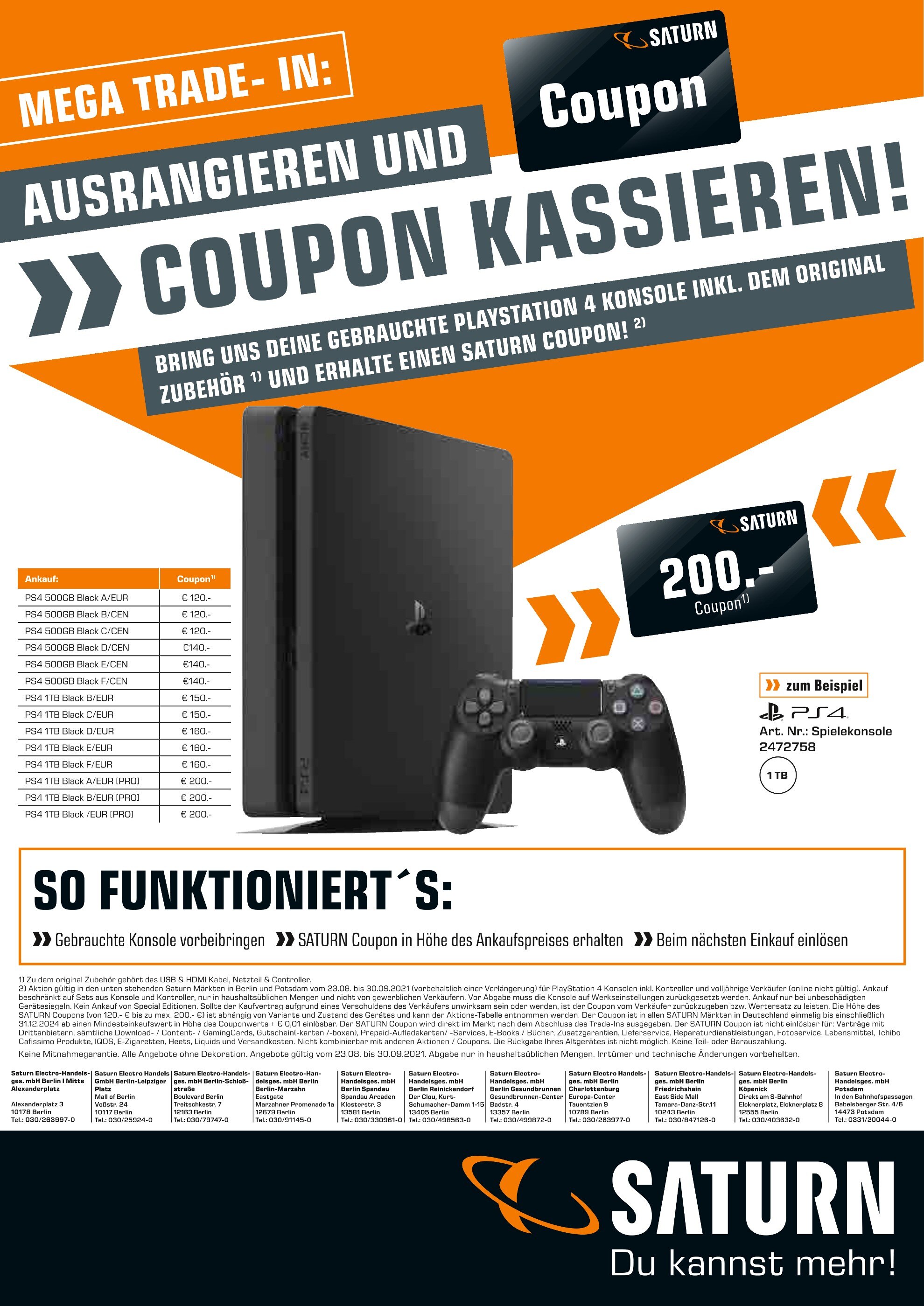 Saturn Prospekt für Berlin mit 1 Seite Saturn Prospekt für Berlin: "COUPON KASSIEREN!", 1 Seite, 23.08.2021 - 30.09.2021